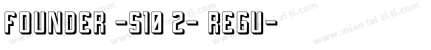 Founder -S10 Z- Regu字体转换